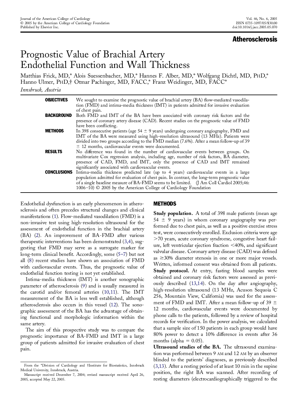 Prognostic Value of Brachial Artery Endothelial Function and Wall Thickness