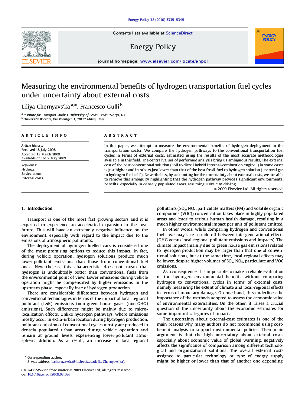 Measuring the environmental benefits of hydrogen transportation fuel cycles under uncertainty about external costs