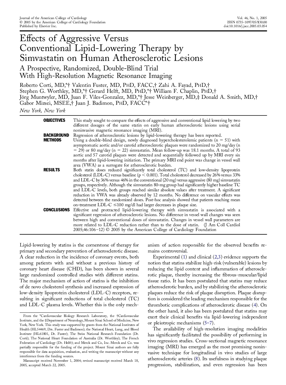 Effects of Aggressive Versus Conventional Lipid-Lowering Therapy by Simvastatin on Human Atherosclerotic Lesions