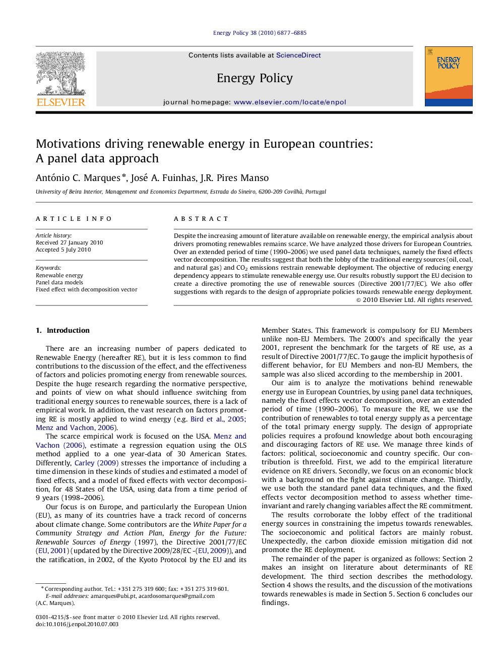 Motivations driving renewable energy in European countries: A panel data approach