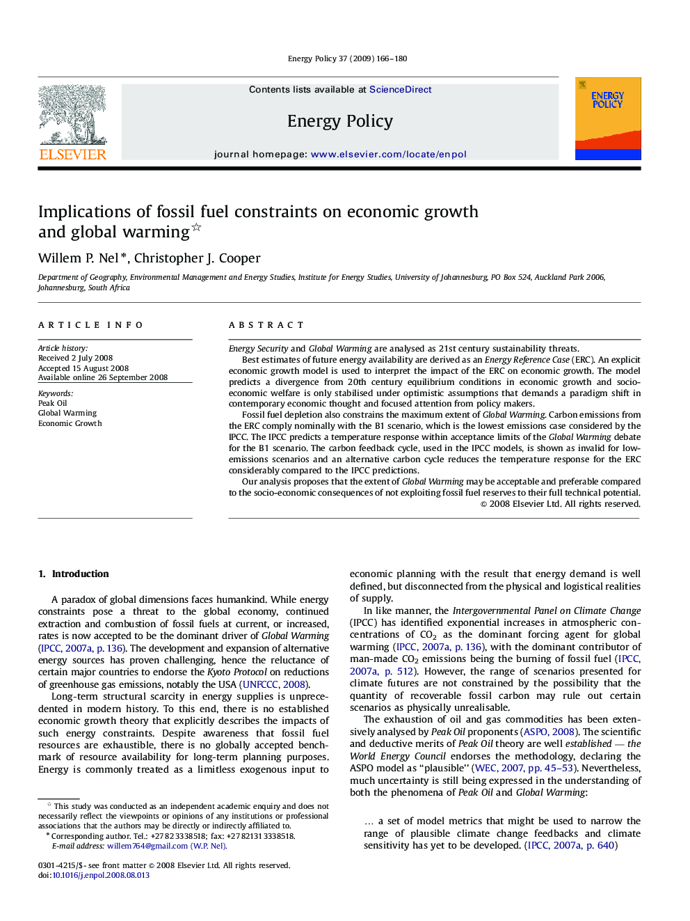 Implications of fossil fuel constraints on economic growth and global warming 