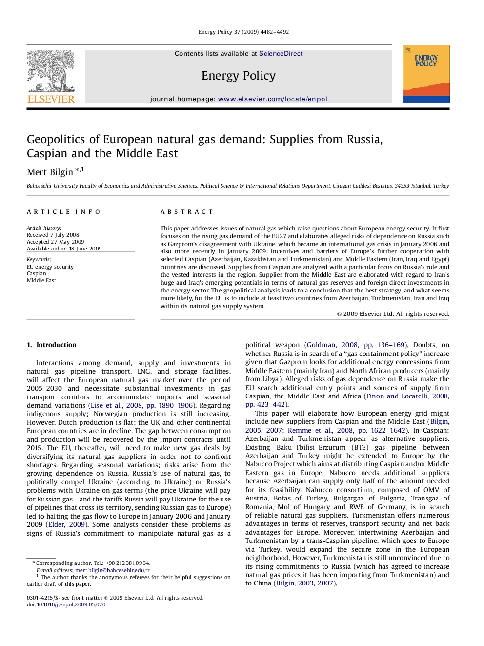 Geopolitics of European natural gas demand: Supplies from Russia, Caspian and the Middle East