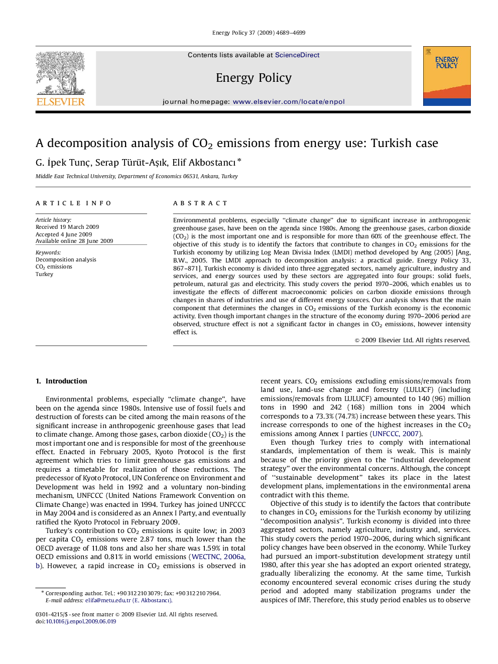 A decomposition analysis of CO2 emissions from energy use: Turkish case