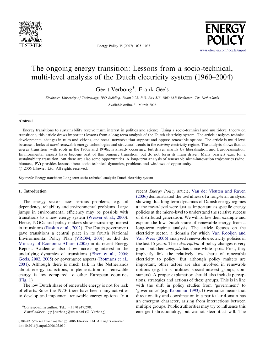 The ongoing energy transition: Lessons from a socio-technical, multi-level analysis of the Dutch electricity system (1960–2004)