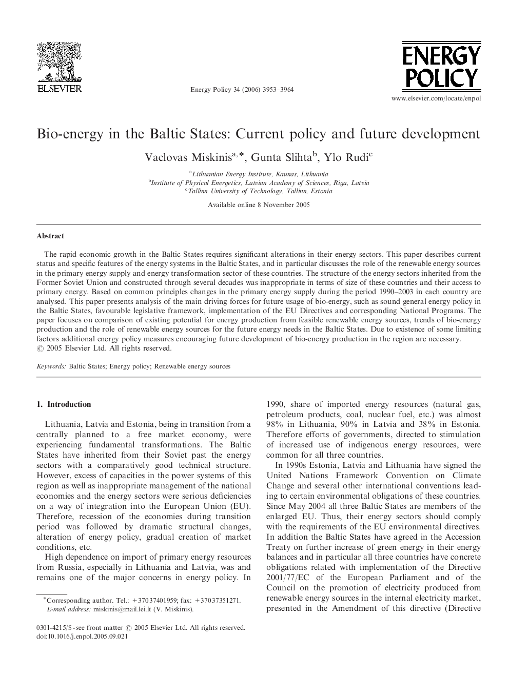 Bio-energy in the Baltic States: Current policy and future development