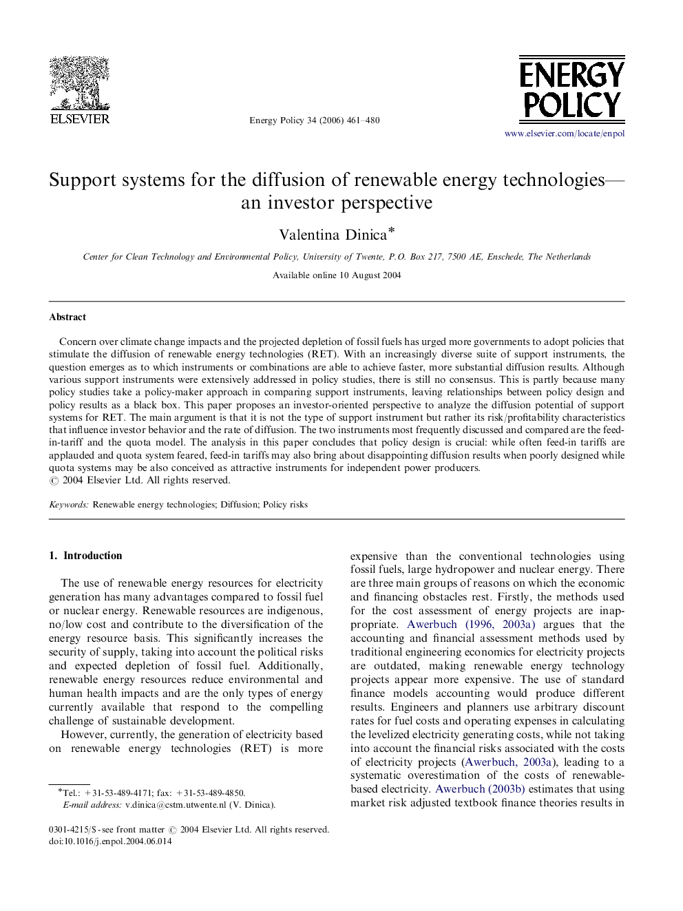 Support systems for the diffusion of renewable energy technologies—an investor perspective