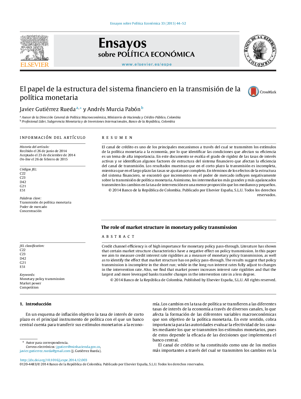 El papel de la estructura del sistema financiero en la transmisión de la polÃ­tica monetaria