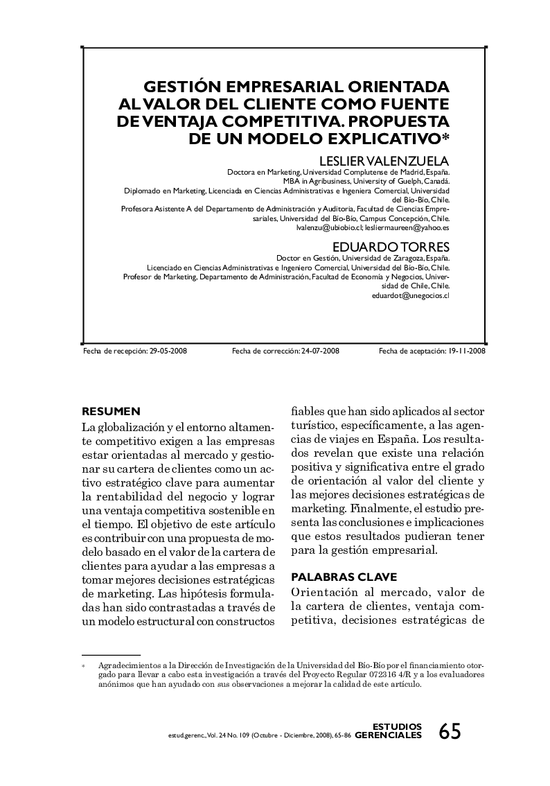 Gestión empresarial orientada al valor del cliente como fuente de ventaja competitiva. Propuesta de un modelo explicativo *