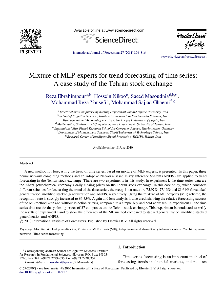 Mixture of MLP-experts for trend forecasting of time series: A case study of the Tehran stock exchange