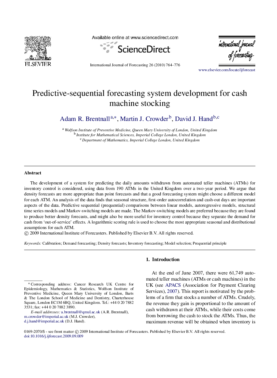 Predictive-sequential forecasting system development for cash machine stocking