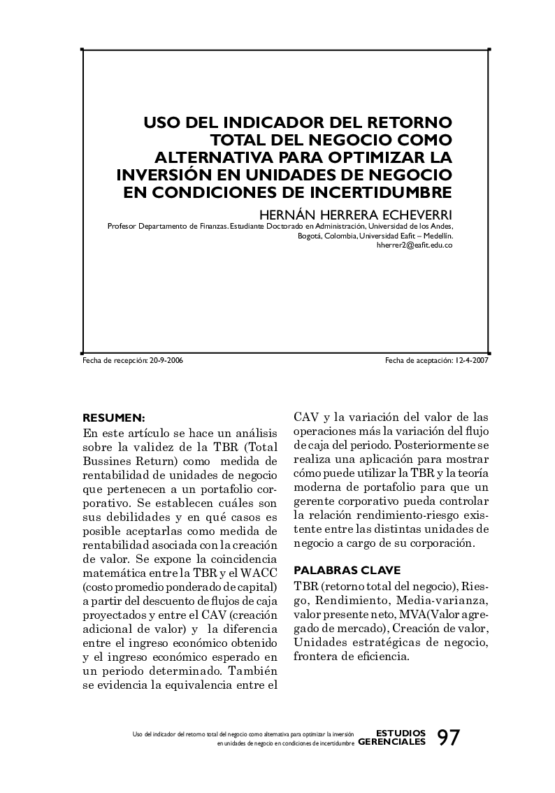 Uso del indicador del retorno total del negocio como alternativa para optimizar la inversión en unidades de negocio en condiciones de incertidumbre