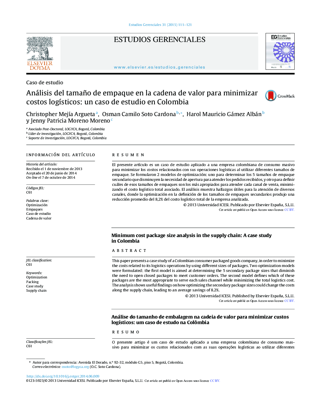 تجزیه و تحلیل اندازه + یا بسته بندی در زنجیره ارزش برای به حداقل رساندن هزینه های تدارکات: مطالعه موردی در کلمبیا 