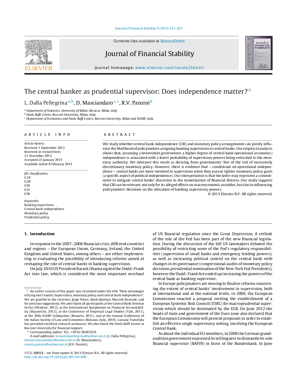 The central banker as prudential supervisor: Does independence matter? 