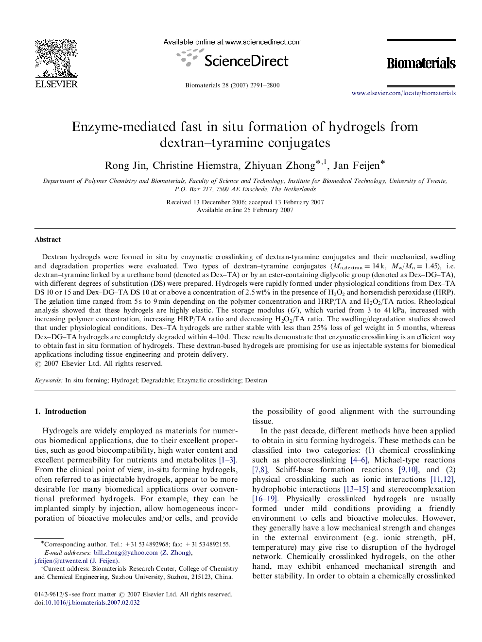 عکس صفحه اول مقاله: Enzyme-mediated fast in situ formation of hydrogels from dextran–tyramine conjugates Enzyme-mediated fast in situ formation of hydrogels from dextran–tyramine conjugates