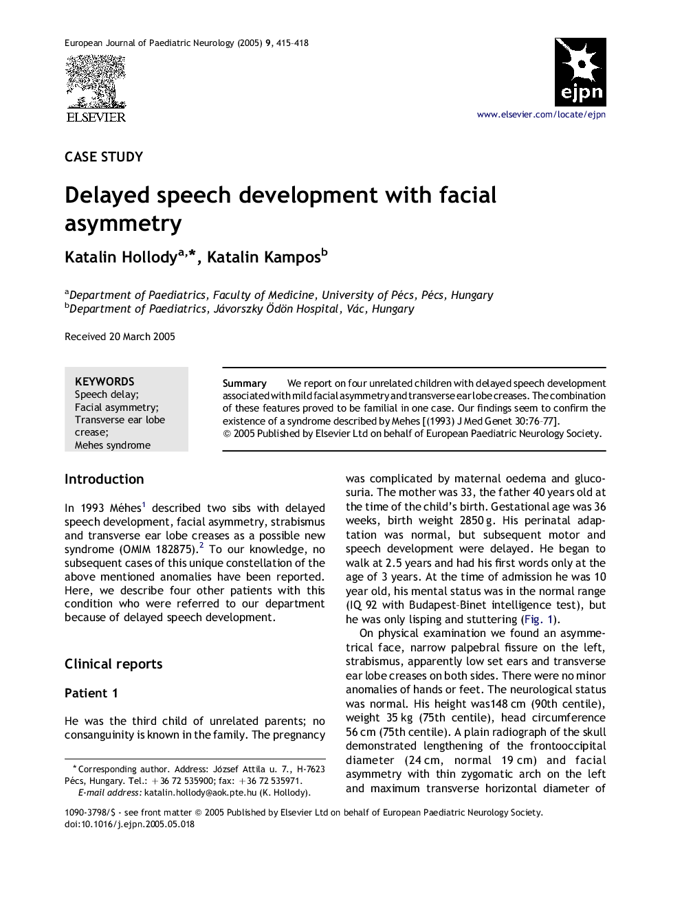 Delayed speech development with facial asymmetry