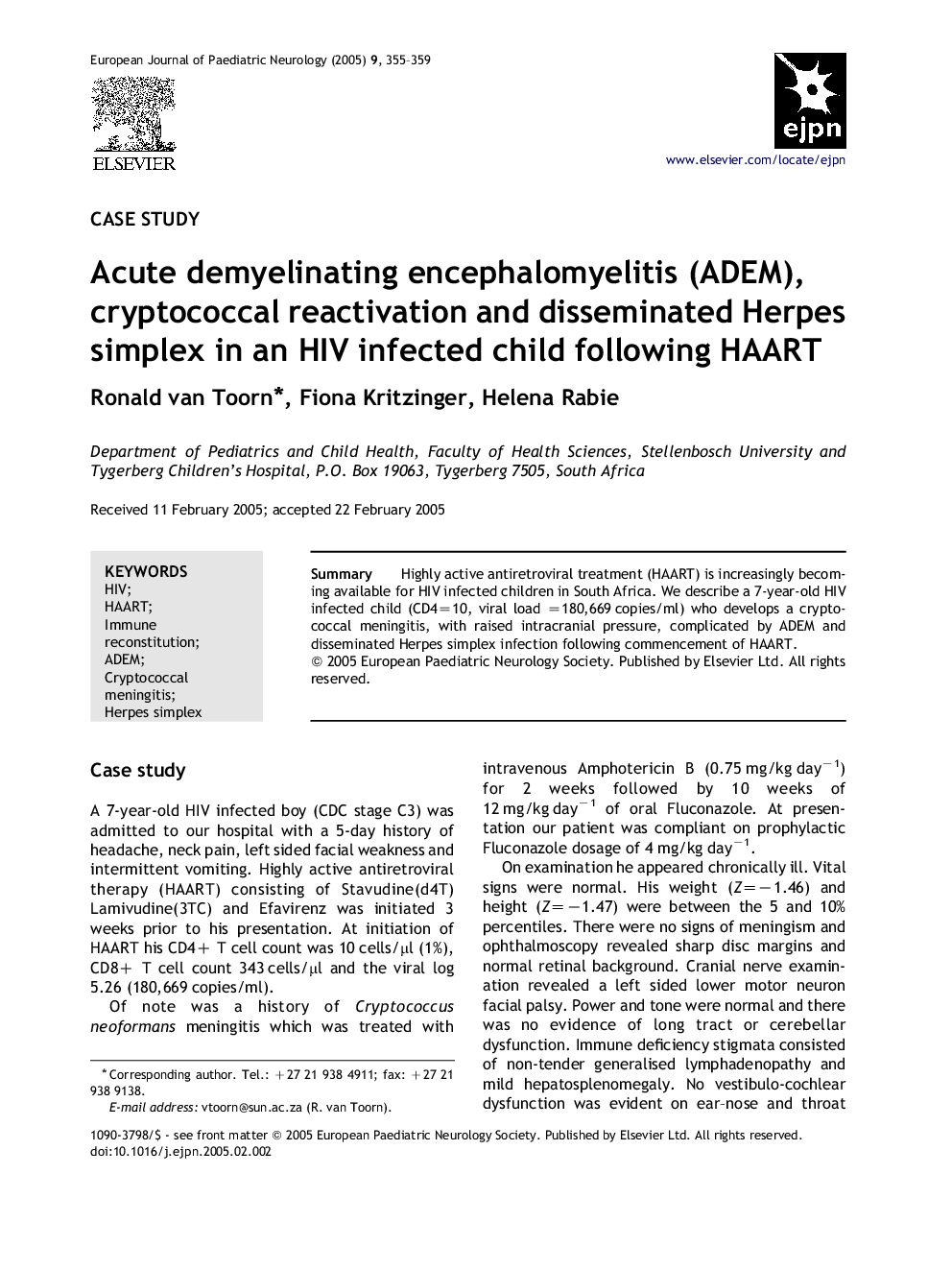 Acute demyelinating encephalomyelitis (ADEM), cryptococcal reactivation and disseminated Herpes simplex in an HIV infected child following HAART