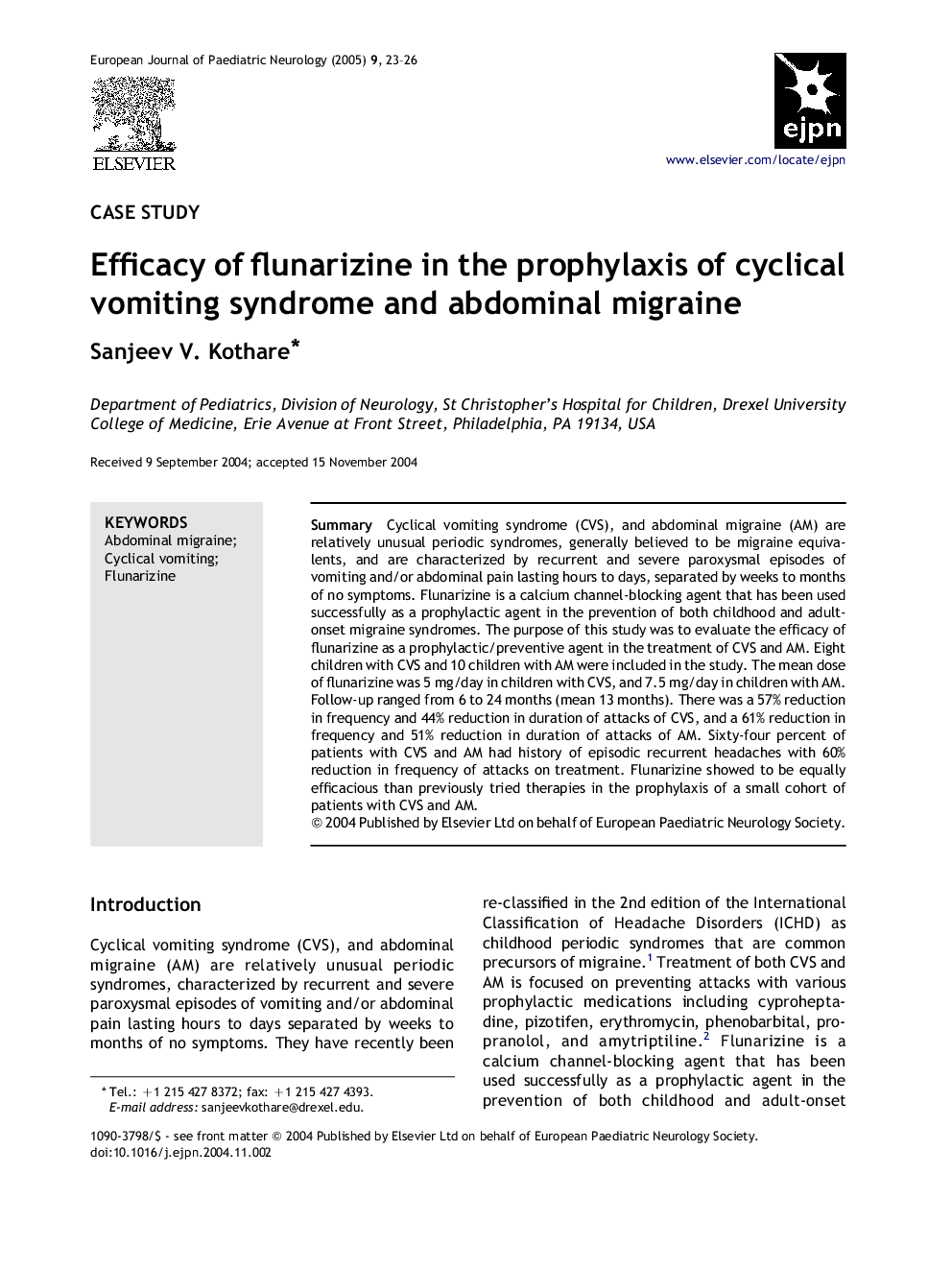 Efficacy of flunarizine in the prophylaxis of cyclical vomiting syndrome and abdominal migraine