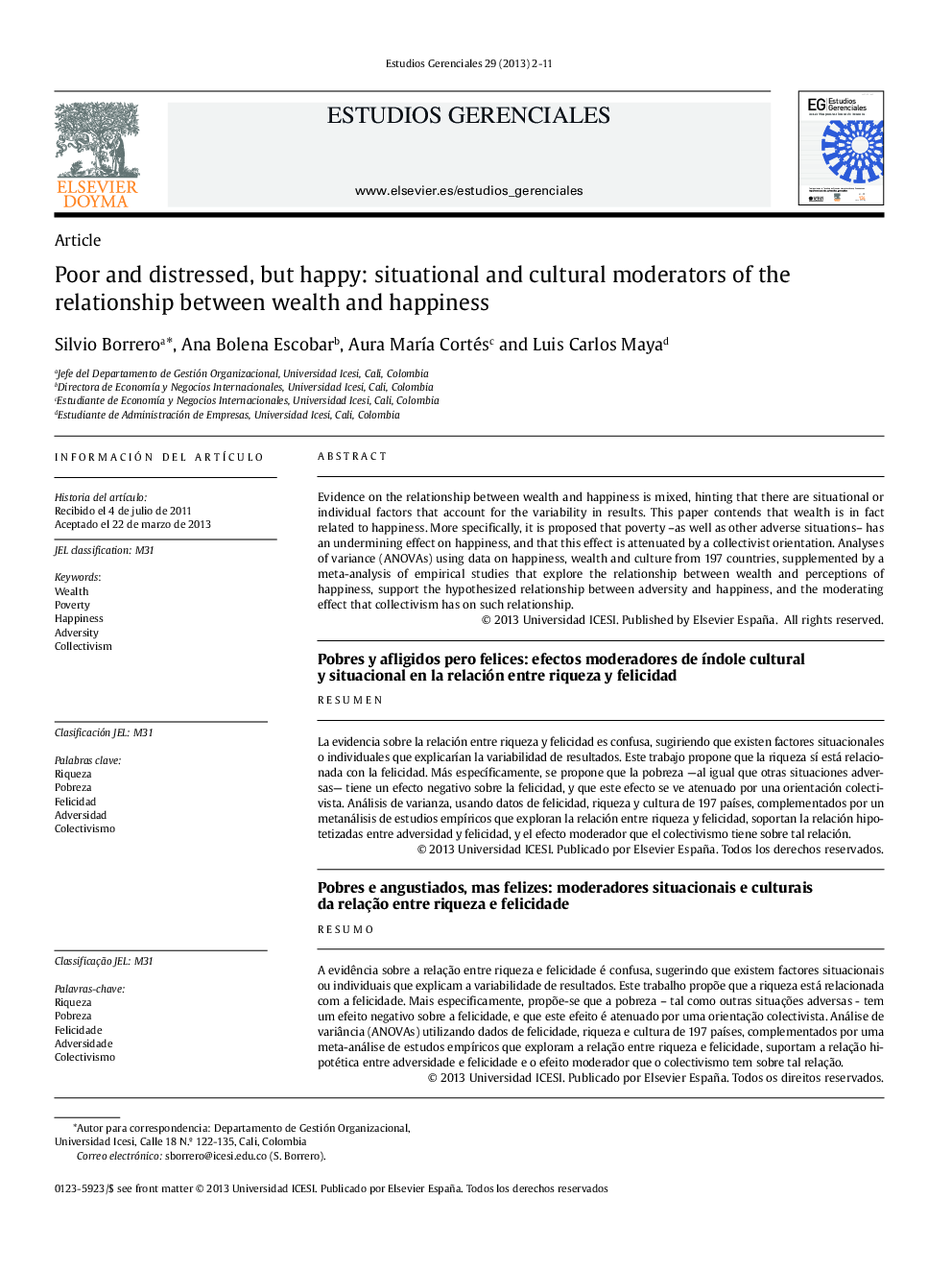 Poor and distressed, but happy: situational and cultural moderators of the relationship between wealth and happiness