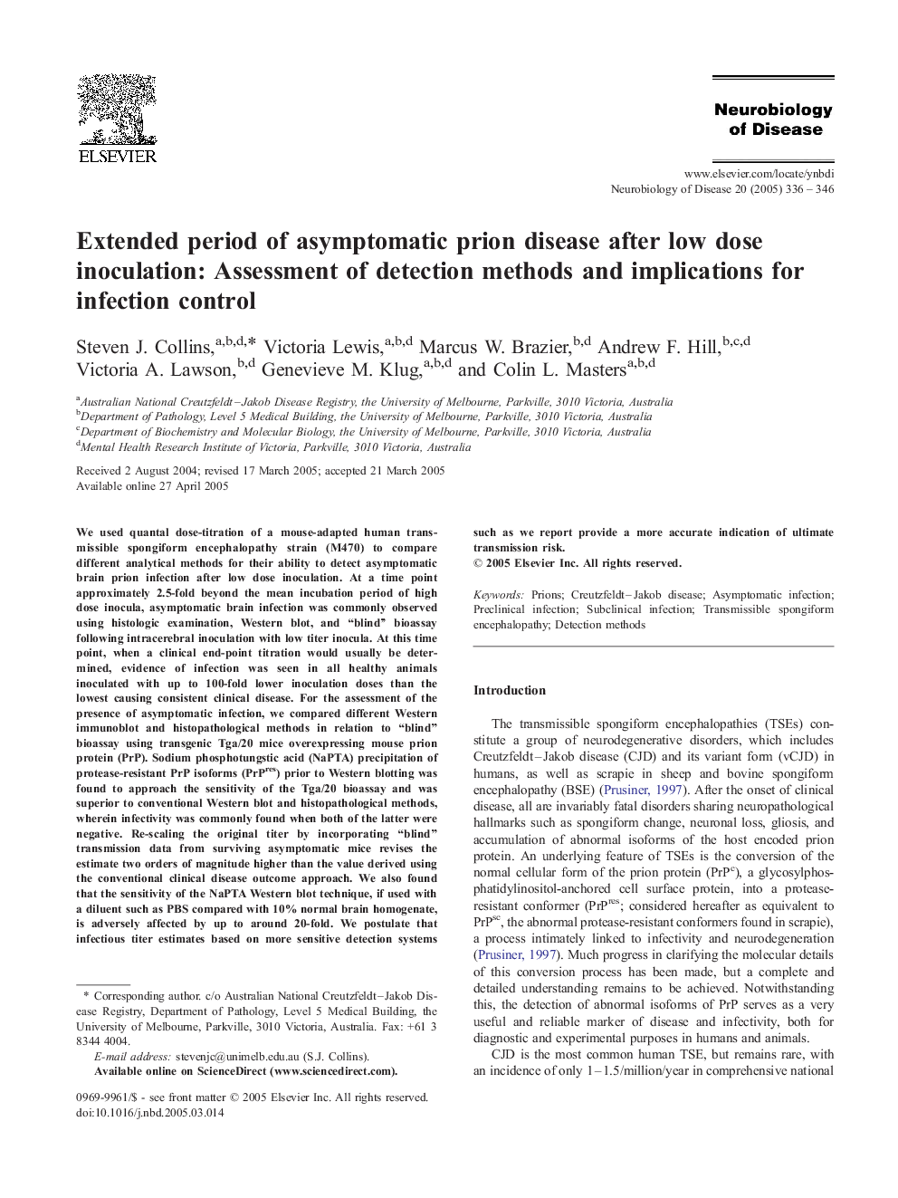 Extended period of asymptomatic prion disease after low dose inoculation: Assessment of detection methods and implications for infection control