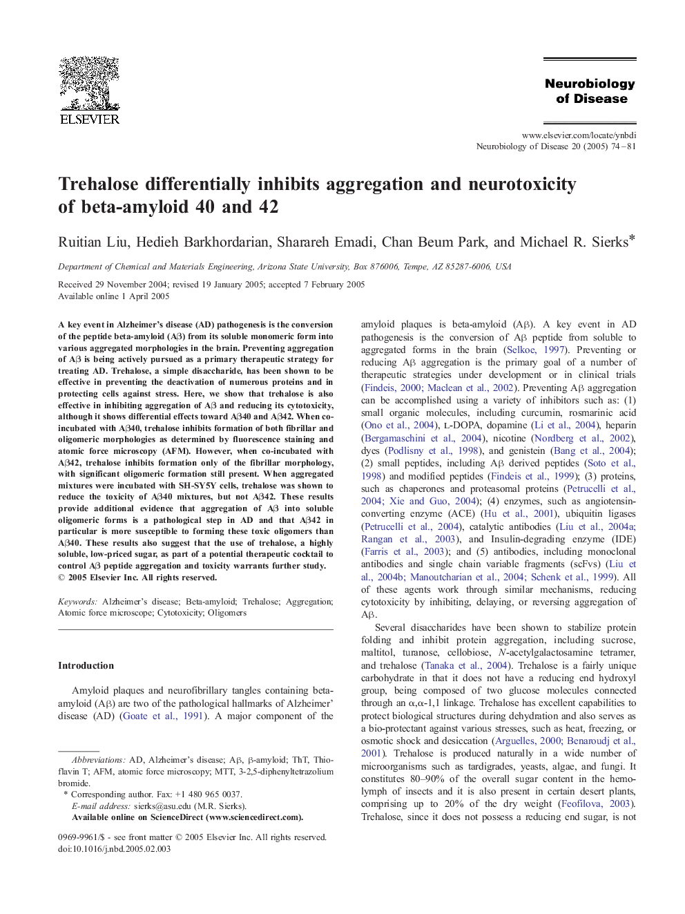 Trehalose differentially inhibits aggregation and neurotoxicity of beta-amyloid 40 and 42