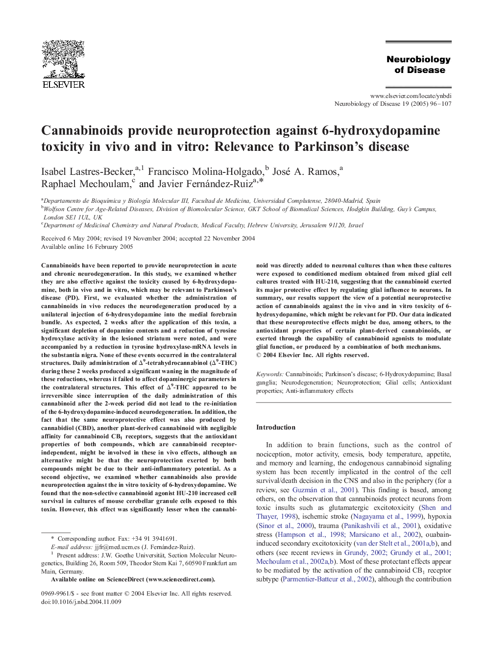 Cannabinoids provide neuroprotection against 6-hydroxydopamine toxicity in vivo and in vitro: Relevance to Parkinson's disease