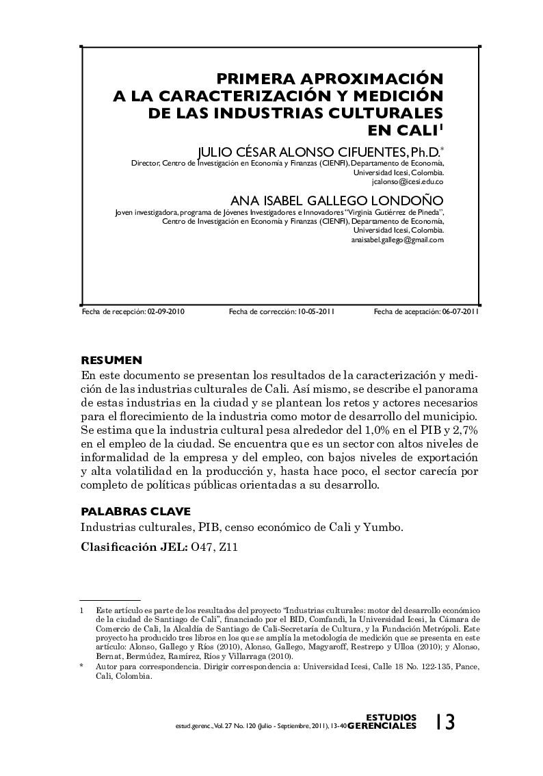 Primera Aproximación a la Caracterización y Medición de las Industrias Culturales en Cali 1