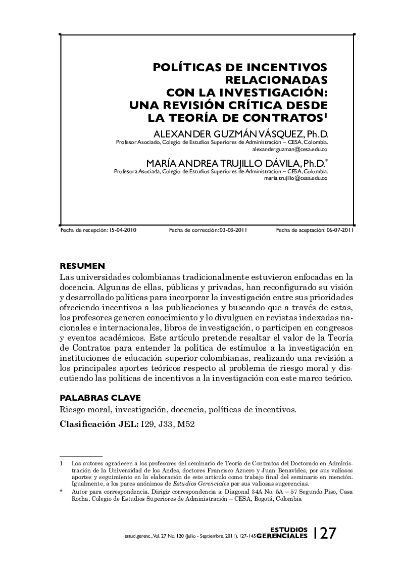 Políticas De Incentivos Relacionadas Con La Investigación:Una Revisión Crítica Desde La Teoría De Contratos *