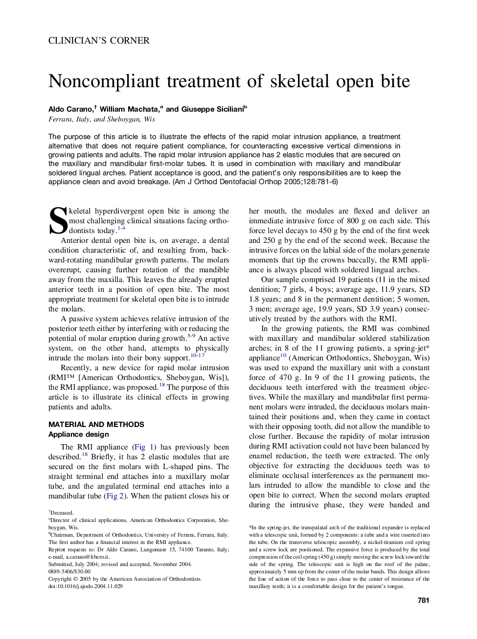 Noncompliant treatment of skeletal open bite