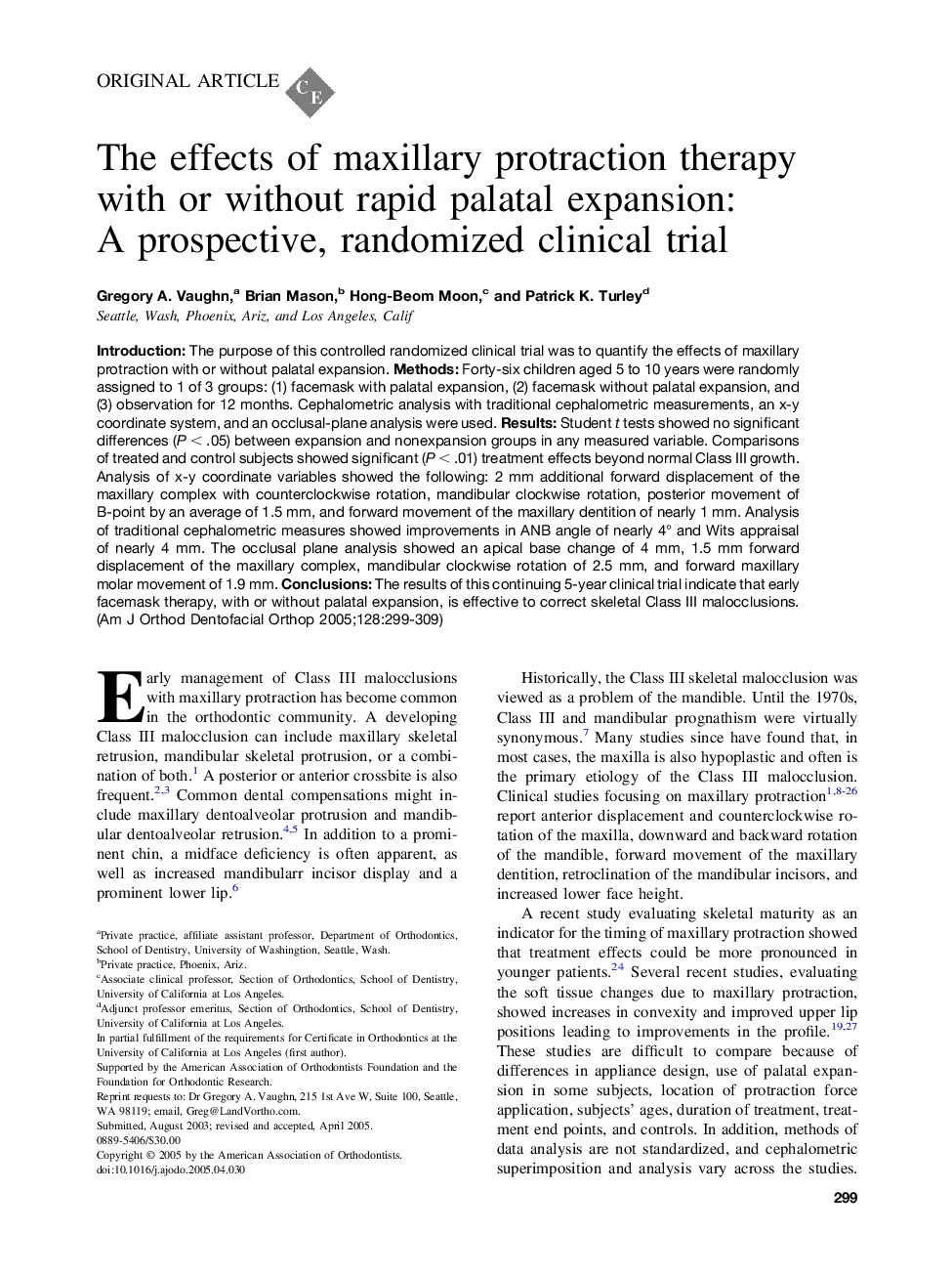 The effects of maxillary protraction therapy with or without rapid palatal expansion: A prospective, randomized clinical trial