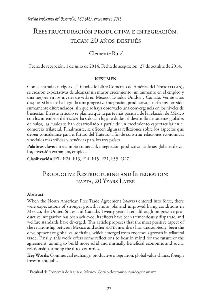 Reestructuración productiva e integración. tlcan 20 años después