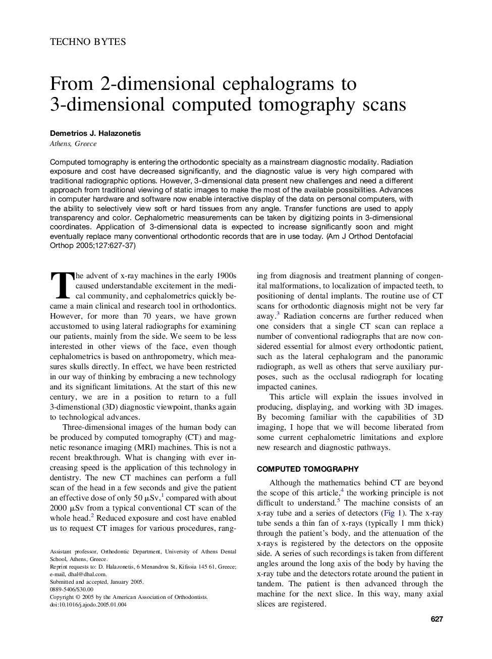 From 2-dimensional cephalograms to 3-dimensional computed tomography scans