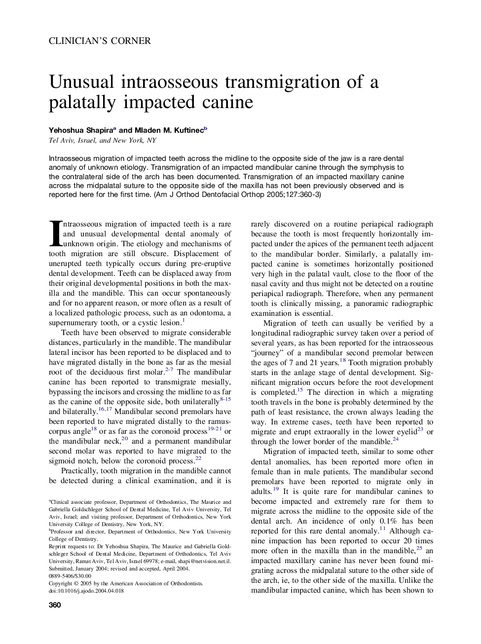 Unusual intraosseous transmigration of a palatally impacted canine