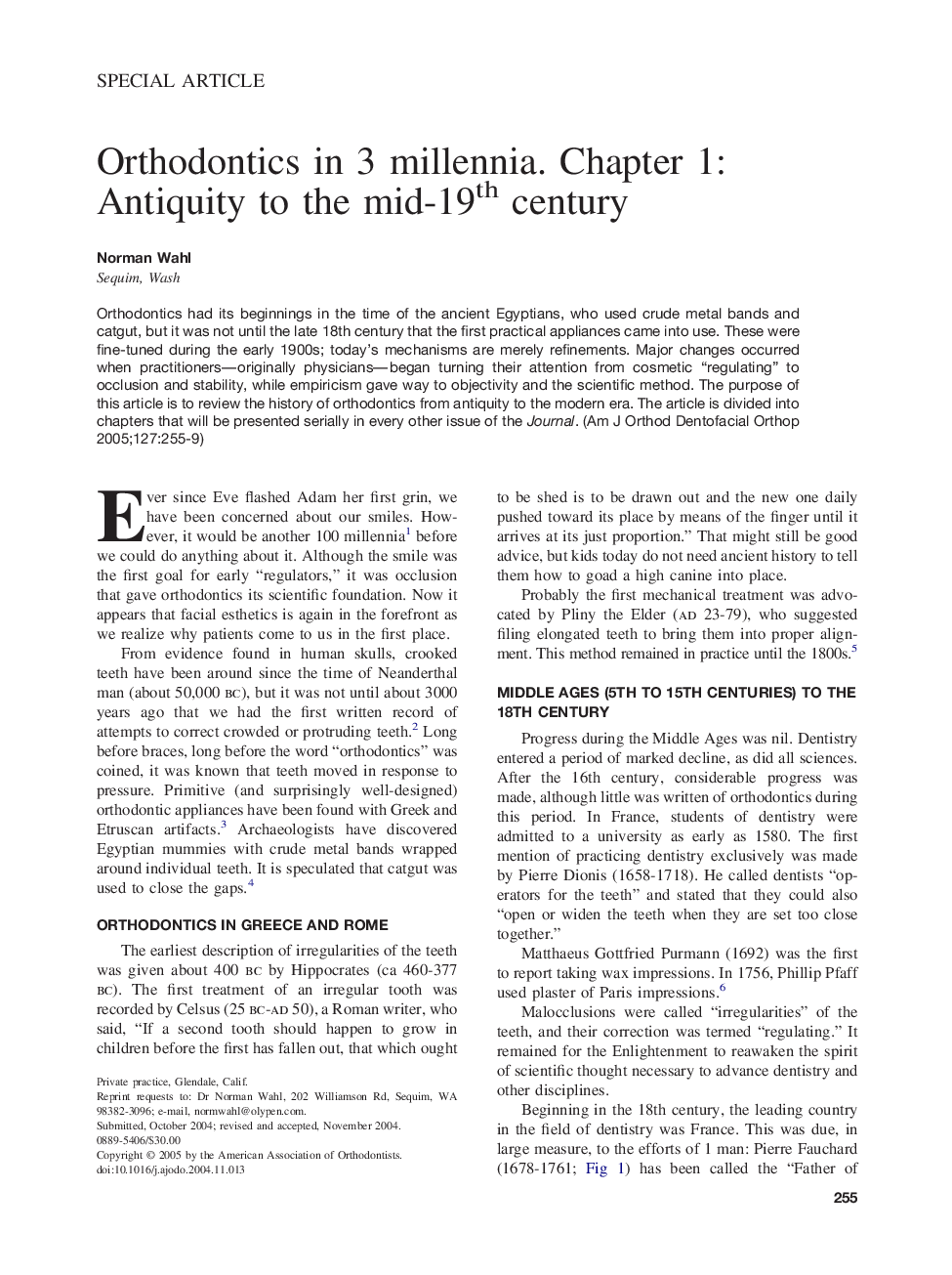 Orthodontics in 3 millennia. Chapter 1: Antiquity to the mid-19th century