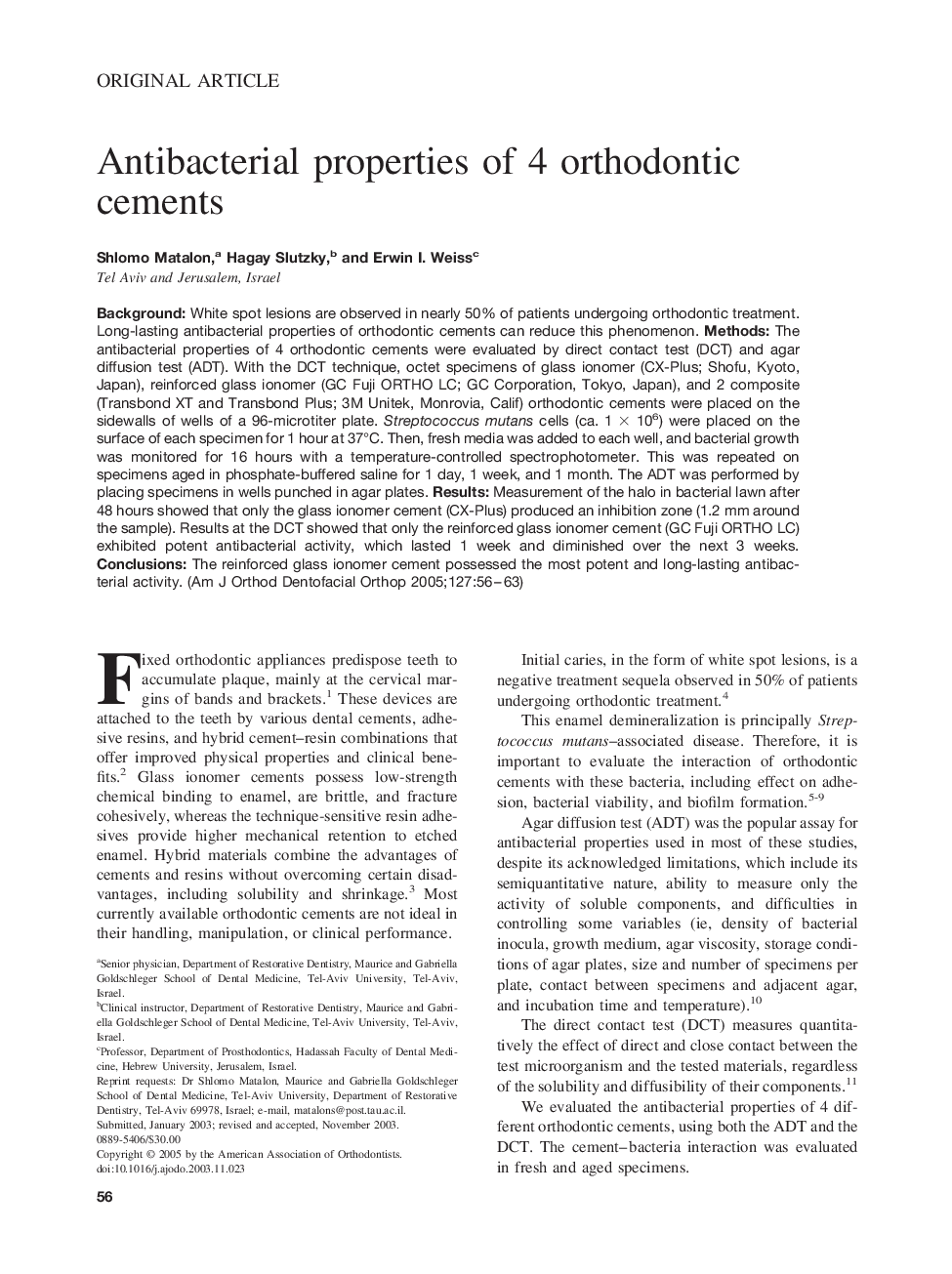 Antibacterial properties of 4 orthodontic cements