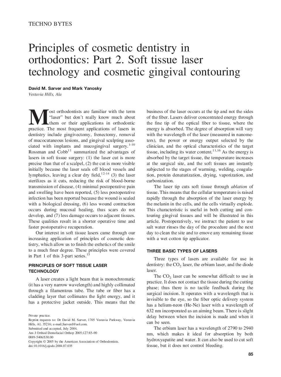 Principles of cosmetic dentistry in orthodontics: Part 2. Soft tissue laser technology and cosmetic gingival contouring