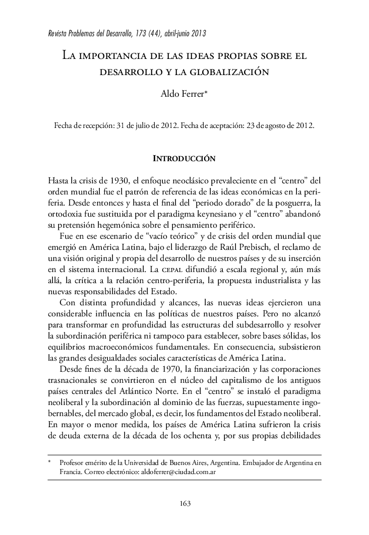 La importancia de las ideas propias sobre el desarrollo y la globalización