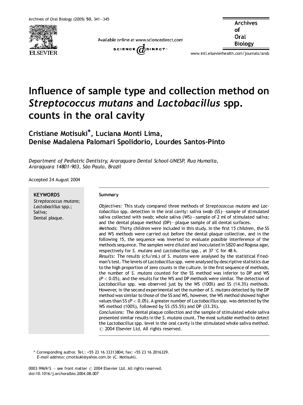 Influence of sample type and collection method on Streptococcus mutans and Lactobacillus spp. counts in the oral cavity