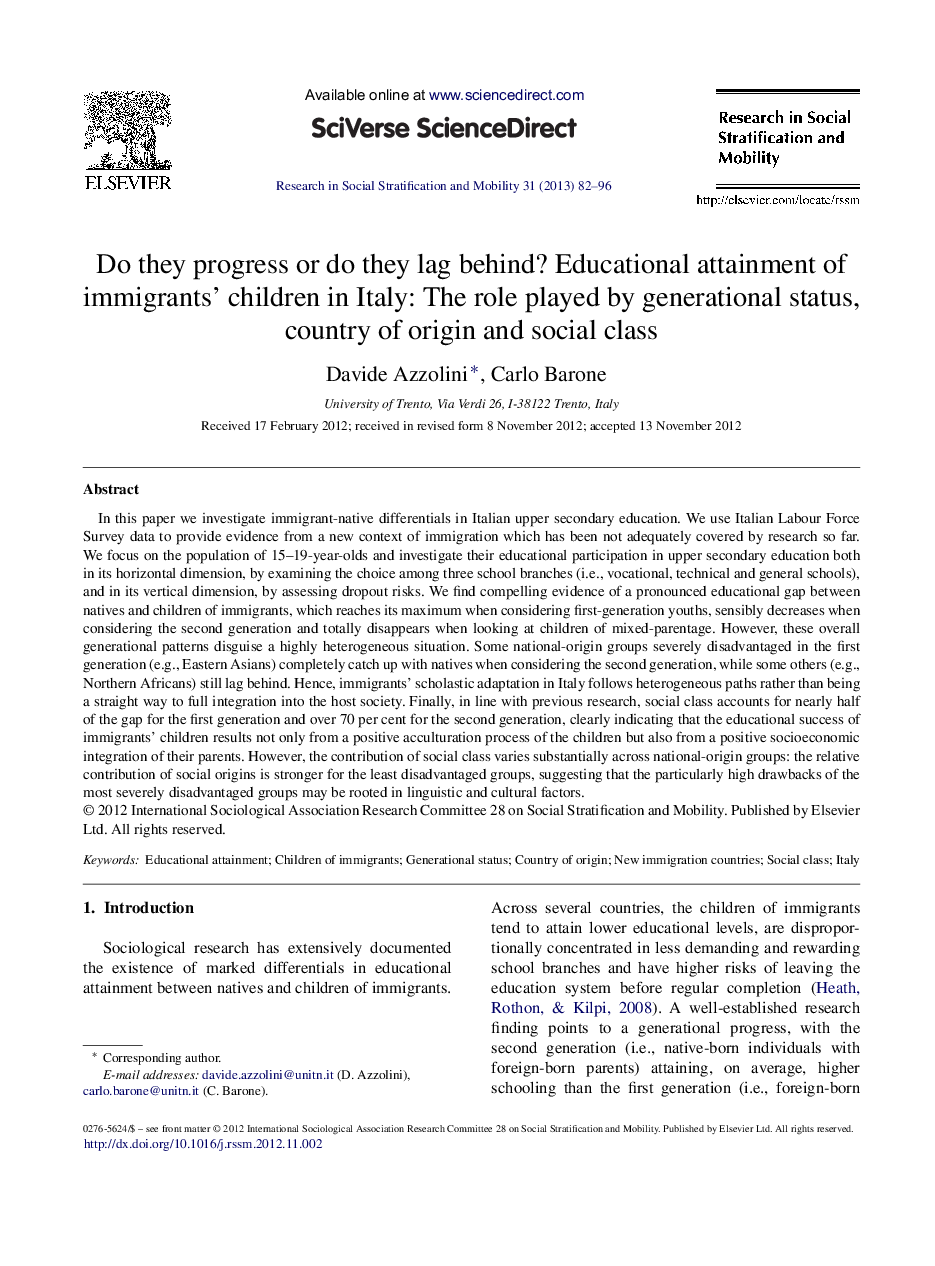 Do they progress or do they lag behind? Educational attainment of immigrants’ children in Italy: The role played by generational status, country of origin and social class