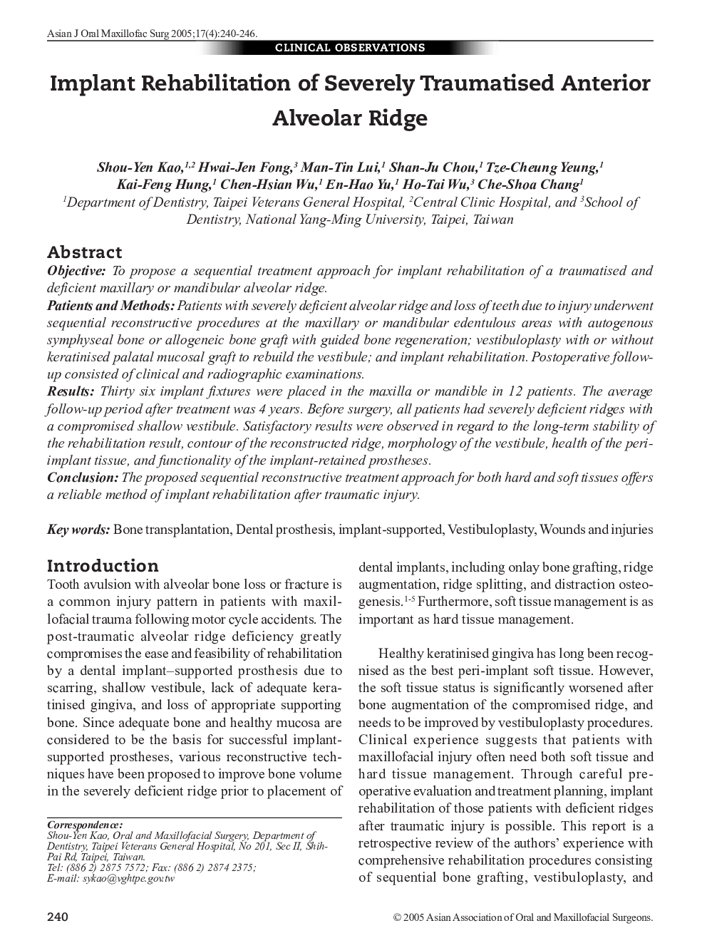 Implant Rehabilitation of Severely Traumatised Anterior Alveolar Ridge