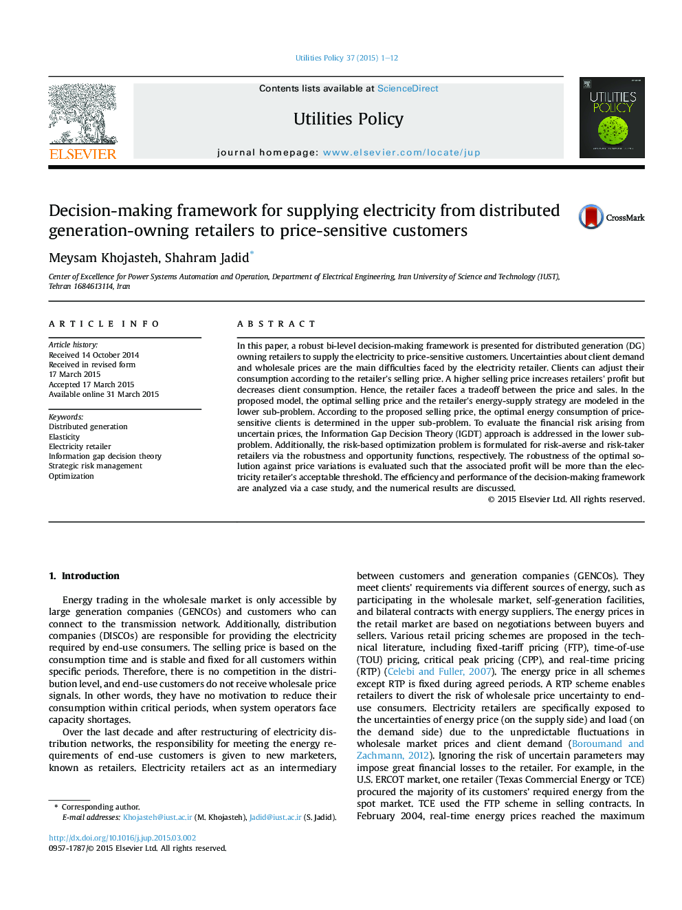 Decision-making framework for supplying electricity from distributed generation-owning retailers to price-sensitive customers